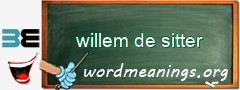 WordMeaning blackboard for willem de sitter